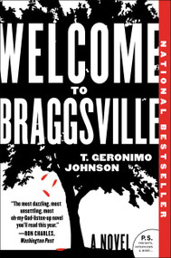 Welcome to Braggsville (A Novel) - 9780062302137 by T. Geronimo Johnson, 9780062302137