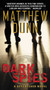 Dark Spies (A Spycatcher Novel) by Matthew Dunn, 9780062309488