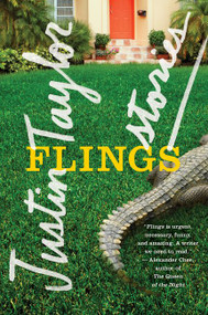 Flings (Stories) by Justin Taylor, 9780062310163
