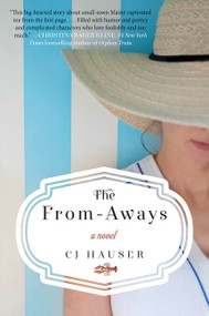 The From-Aways (A Novel) by CJ Hauser, 9780062310750