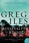 Mississippi Blood (A Novel) by Greg Iles, 9780062311160