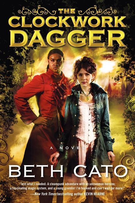 The Clockwork Dagger (A Novel) by Beth Cato, 9780062313843