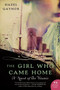 The Girl Who Came Home (A Novel of the Titanic) by Hazel Gaynor, 9780062316868