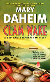 Clam Wake (A Bed-and-Breakfast Mystery) - 9780062317865 by Mary Daheim, 9780062317865