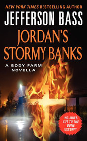 Jordan's Stormy Banks (A Body Farm Novella) by Jefferson Bass, 9780062320315