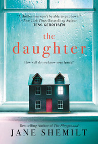 The Daughter (A Novel) - 9780062993434 by Jane Shemilt, 9780062993434