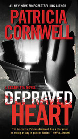 Depraved Heart (A Scarpetta Novel) - 9780062325419 by Patricia Cornwell, 9780062325419