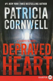 Depraved Heart (A Scarpetta Novel) - 9780062325440 by Patricia Cornwell, 9780062325440