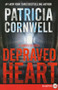 Depraved Heart (A Scarpetta Novel) - 9780062325440 by Patricia Cornwell, 9780062325440