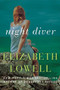 Night Diver (A Novel) by Elizabeth Lowell, 9780062326331