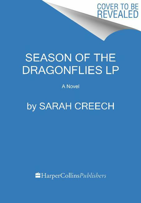 Season of the Dragonflies (A Novel) - 9780062326485 by Sarah Creech, 9780062326485