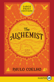 The Alchemist (25th Anniversary Edition) - 9780062326775 by Paulo Coelho, 9780062326775