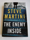The Enemy Inside (A Paul Madriani Novel) by Steve Martini, 9780062328939