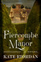Fiercombe Manor by Kate Riordan, 9780062332943