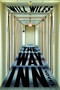 The Way Inn (A Novel) by Will Wiles, 9780062336101