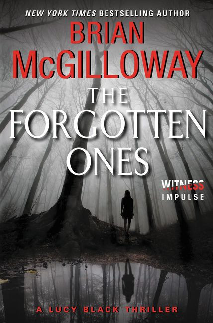 The Forgotten Ones (A Lucy Black Thriller) by Brian McGilloway, 9780062336736