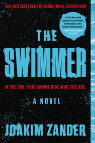 The Swimmer (A Novel) - 9780062337269 by Joakim Zander, 9780062337269