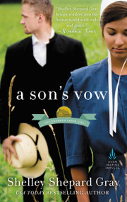 A Son's Vow (The Charmed Amish Life, Book One) - 9780062743268 by Shelley Shepard Gray, 9780062743268