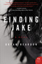 Finding Jake (A Novel) - 9780062339515 by Bryan Reardon, 9780062339515