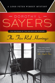 The Five Red Herrings (A Lord Peter Wimsey Mystery) by Dorothy L. Sayers, 9780062341648