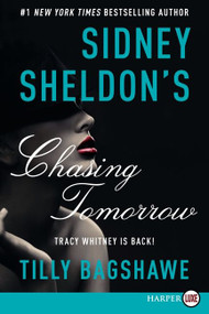 Sidney Sheldon's Chasing Tomorrow - 9780062344076 by Sidney Sheldon, Tilly Bagshawe, 9780062344076
