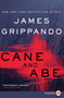 Cane and Abe - 9780062344144 by James Grippando, 9780062344144