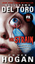 The Strain TV Tie-in Edition by Guillermo del Toro, Chuck Hogan, 9780062344618