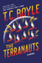 The Terranauts (A Novel) - 9780062349415 by T.C. Boyle, 9780062349415