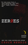 Zeroes (A Novel) - 9780062413178 by Chuck Wendig, 9780062413178