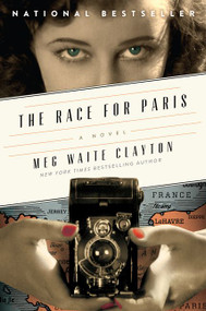 The Race for Paris (A Novel) - 9780062354648 by Meg Waite Clayton, 9780062354648