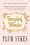 Bergdorf Blondes by Plum Sykes, 9780062355805