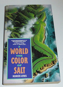 A World the Color of Salt by Noreen Ayres, 9780380715718