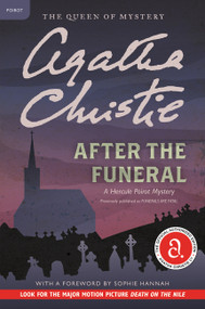 After the Funeral (A Hercule Poirot Mystery: The Official Authorized Edition) - 9780062357311 by Agatha Christie, 9780062357311
