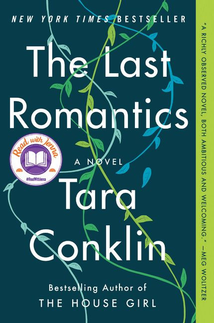 The Last Romantics (A Novel) - 9780062358219 by Tara Conklin, 9780062358219