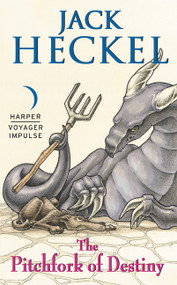 The Pitchfork of Destiny (Book Two of the Charming Tales) by Jack Heckel, 9780062359322