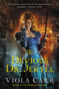The Devious Dr. Jekyll (An Electric Empire Novel) by Viola Carr, 9780062363107