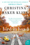 Bird in Hand by Christina Baker Kline, 9780062363992