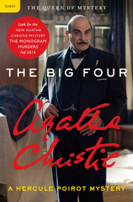 Big Four (A Hercule Poirot Mystery) by Agatha Christie, 9780062364616