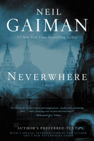 Neverwhere (Author's Preferred Text) by Neil Gaiman, 9780062371058