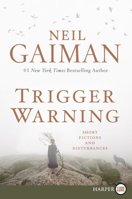 Trigger Warning (Short Fictions and Disturbances) - 9780062369741 by Neil Gaiman, 9780062369741