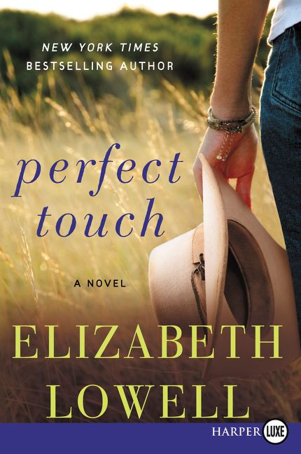 Perfect Touch (A Novel) by Elizabeth Lowell, 9780062369765