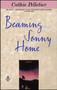 Beaming Sonny Home by Cathie Pelletier, 9780671001759