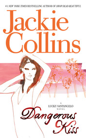 Dangerous Kiss by Jackie Collins, 9780671020958