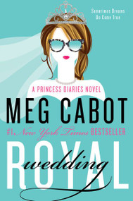 Royal Wedding (A Princess Diaries Novel) by Meg Cabot, 9780062379085
