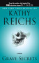 Grave Secrets by Kathy Reichs, 9780671028381