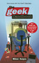The Geek Handbook (User Guide and Documentation for the Geek in Your Life) by Mikki Halpin, 9780671036867