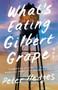 What's Eating Gilbert Grape by Peter Hedges, 9780671038540