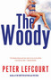 The Woody by Peter Lefcourt, 9780671038557