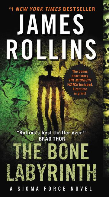 The Bone Labyrinth (A Sigma Force Novel) - 9780062381651 by James Rollins, 9780062381651