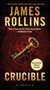 Crucible (A Thriller) - 9780062381798 by James Rollins, 9780062381798